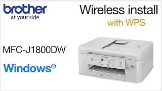 MFCJ1800DW set up wireless with WPS  Windows [upl. by Nirtiac]