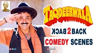 Taqdeerwala Comedy Scenes l Back 2 Back l Venkatesh Raveena Tandon [upl. by Ailemap]