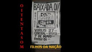 VÍRUS 27  FILHOS DA NAÇÃO NATION CHILDREN [upl. by Imelida]