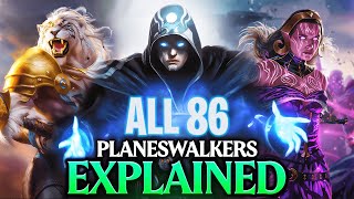 All 86 Planeswalkers Explained Magic The Gathering [upl. by Nahij890]