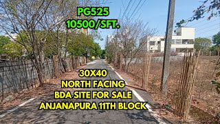 NORTH Facing 30x40 BDA Site in Anjanapura 11th Block  PG525  ಸೈಟು ಮಾರಾಟಕ್ಕಿದೆ The Property Guru [upl. by Ahsieni536]