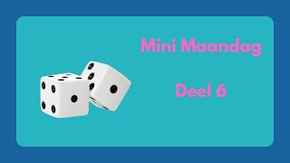 Budget  Mini Maandag deel 6 [upl. by Ramunni]