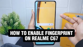 How To Set Fingerprint Lock In Realme C67 [upl. by Wurst753]