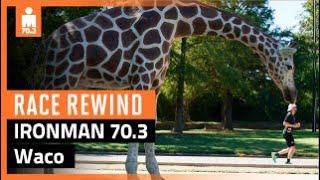 2023 IRONMAN 703 Waco Race Rewind [upl. by Nedgo589]