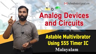 Astable Multivibrator Using 555 Timer IC  Analog Devices amp Circuits  Malayalam [upl. by Ilujna973]