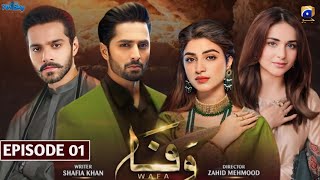 Wafa  Episode 01  Yumna Zaidi  Wahaj Ali  Danish Taimoor  Kinza Hashmi  Fan made New teaser js [upl. by Olifoet]