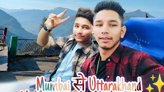 Mumbai se uttarakhand ke journey mumbai uttarakhand travelvlog [upl. by Lexerd53]