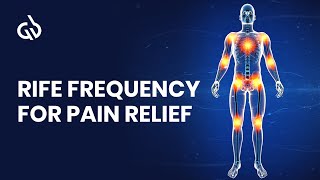 Rife Frequency for Pain Relief Arthritis Healing Joint Pain Relief [upl. by Ozne]