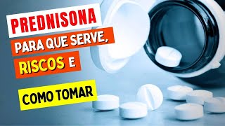 PREDNISONA para INFLAMAÇÃO  O que você PRECISA SABER Como Tomar Riscos e Para Que Serve [upl. by Croft]