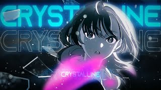 CLOVIS REYES x SUAVE LEE  CRYSTALLINE AMV [upl. by Roe]