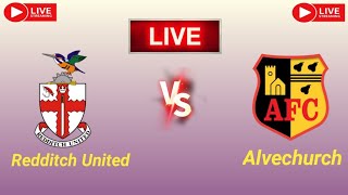 Redditch United vs Alvechurch live match score updates today  English Southern League Central Divi [upl. by Mailiw771]