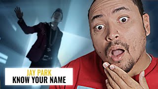 JAY PARK amp DOK2  KNOW YOUR NAME  MV REACTION [upl. by Ermey587]