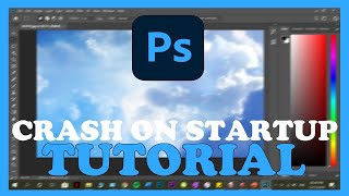 Photoshop – How to Fix Crash on Startup – Complete Tutorial [upl. by Squire]