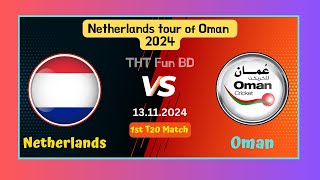 Netherlands vs Oman  NED v OMA  Netherlands tour of Oman Live Score Streaming amp Updates 2024 [upl. by Marci]