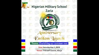 Nigerian Military School Zaria Anniversary Emblem Launch [upl. by Chud]