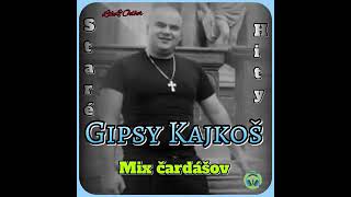 Gipsy KajkosMix čárdasov staré hity [upl. by Ianej]