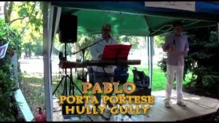 PORTA PORTESE di Baglioni Vers Hully Gully PABLO LIVE MUSIC [upl. by Anivad]