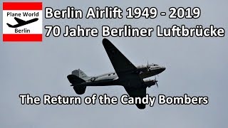 70 Jahre Berliner Luftbrücke  Die Rückkehr der Rosinenbomber 16062019 [upl. by Zamora]