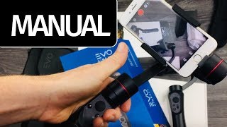 EVO SPPRO Gen2 SetUp Manual  How to set up Evo Gimbals Mobile Stabilizer [upl. by Airal]