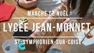 Le Marché de Noël du lycée Jean Monnet à St Symphorien sur Coise [upl. by Alister]