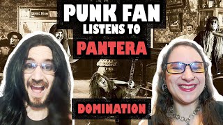 CONVERTING Punk Fan to Pantera Fan  Domination REACTION [upl. by Hesketh]