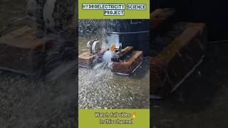 Hydroelectricity energy⚡ Science project  REAL FREE ENERGY✅ [upl. by Spring549]