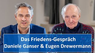 Daniele Ganser und Eugen Drewermann Das FriedensGespräch [upl. by Woody347]