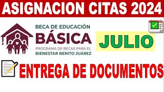 Asignación de Citas Beca Benito Juarez BASICA JULIO 2024 I Si llenaste la CSI entre AGOST Y SEP 23 [upl. by Ahtelat128]