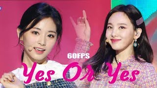 60FPS 1080P  TWICE  Yes or Yes 트와이스  Yes or Yes Show Music Core 20181117 [upl. by Latsyrc]