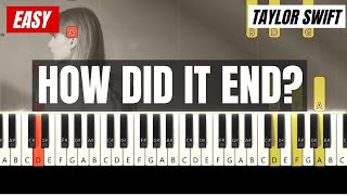 Taylor Swift  How Did It End  Beginner Piano Tutorial StepByStep  Easy Piano [upl. by Claus]