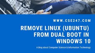 Remove Linux Ubuntu From Dual Boot in Windows 10 in Hindi [upl. by Ardnyk]