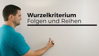 Wurzelkriterium Fall gleich 1 Folgen und Reihen Konvergenzkriterium  Mathe by Daniel Jung [upl. by Artemus]