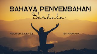 28 April 2024 quotBahaya Penyembahan Berhalaquot Ev Kristian K [upl. by Meehyr966]