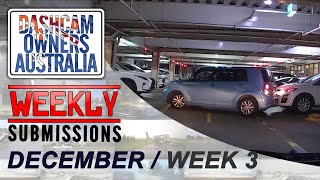 Dash Cam Owners Australia Weekly Submissions December Week 3 [upl. by Ahsenahs39]