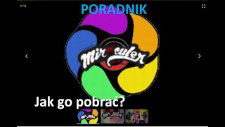 Poradnik jak pobrać miraculer mod [upl. by Euqirne]