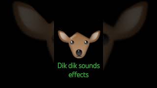 Dik dik sounds effects [upl. by Liza]