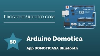 50 ARDUINO CASA DOMOTICA BLUETOOTH DOMOTICASA [upl. by Nrubua]