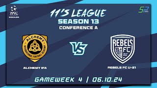 TAL BLR  11s  Season 13  Con A  Game Week 4  ALCHEMY IFA vs REBELS  061024 [upl. by Aillicsirp]