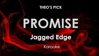 Promise  Jagged Edge karaoke [upl. by Yi]