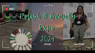 Polish amp Beauty Expo 2024 V L O G [upl. by Ymaj]