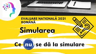 Ce nu se da la simulare 📍 Evaluare nationala 2021 romana [upl. by Nagaet]