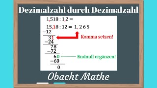 Dezimalzahl durch Dezimalzahl dividieren  ganz einfach erklärt  ObachtMathe [upl. by Ley852]