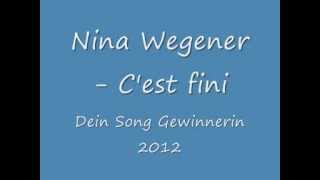 Dein Song  Nina Cest fini  Lyrics [upl. by Neemsaj]