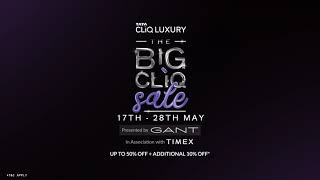 The Big CLiQ Sale  Shop Now [upl. by Dnalram]