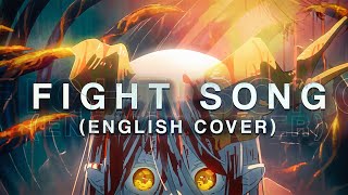 Fight Song English Cover「Chainsaw Man ED 12」【Will Stetson】「ファイトソング」 [upl. by Mccormick687]