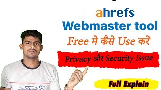 Ahrefs webmaster toolFree ahrefsFree Seo toolMKD DIGITAL [upl. by Caines]