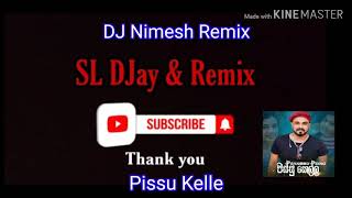 Pissu kelle Man Adarei Dance Music  Shammu Sing  Sinhala New Music  DJ Remix  DJ Song  DJ [upl. by Eladnek940]