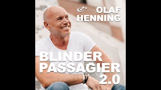 Olaf Henning Blinder Passagier 20 [upl. by Guillaume561]