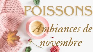 ☕🍁POISSONS NOVEMBRE 2024☕AMBIANCE DE DEBUTMILIEU ET FIN DE MOIS🍁☕ [upl. by Llewej141]