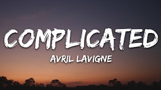 Avril Lavigne  Complicated Lyrics [upl. by Attegroeg963]